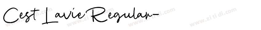 Cest Lavie Regular字体转换 Cest Lavie Regular字体转换